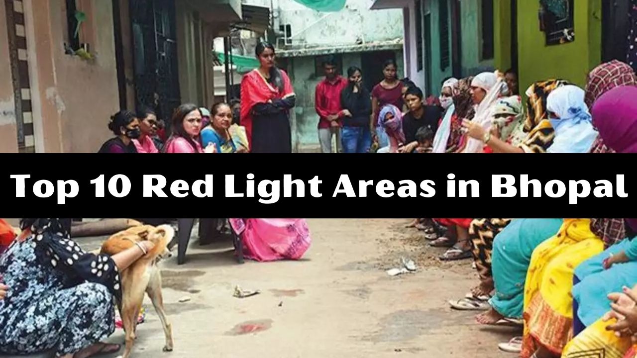 Red Light Areas in Bhopal