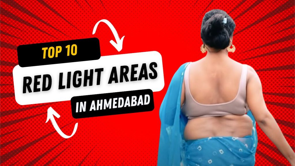 red light areas in Ahmedabad