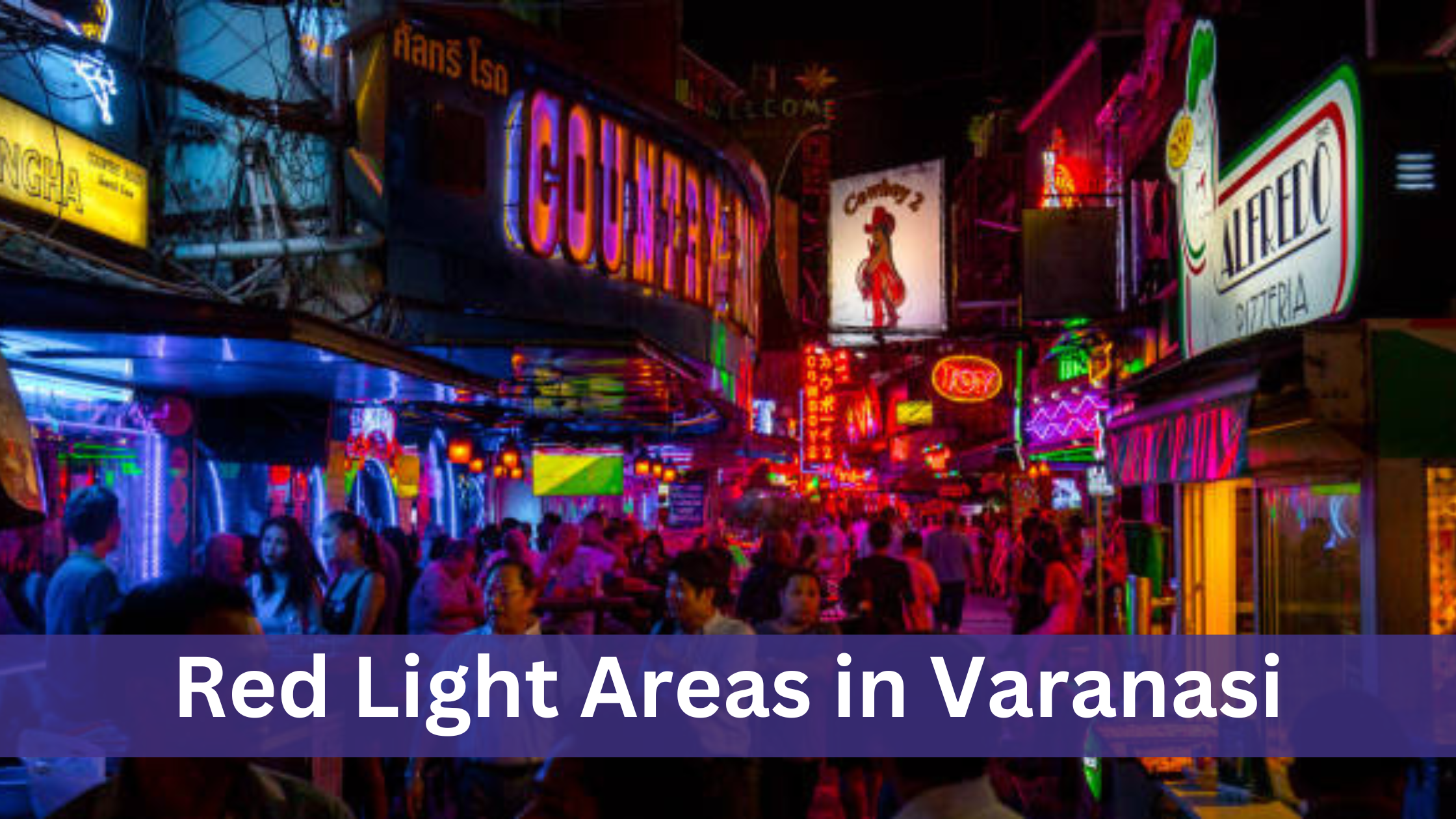Red Light Areas in Varanasi